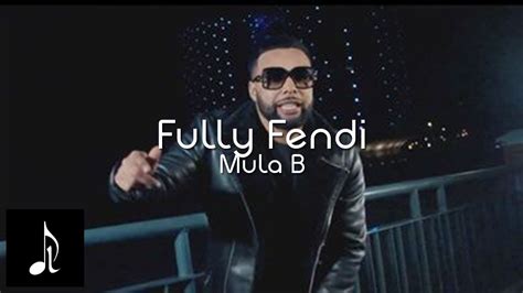 fully fendi download|Mula B – Fully Fendi Lyrics .